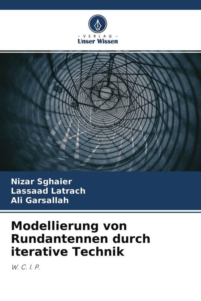 Modellierung von Rundantennen durch iterative Technik