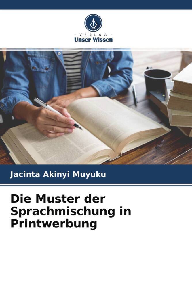 Die Muster der Sprachmischung in Printwerbung