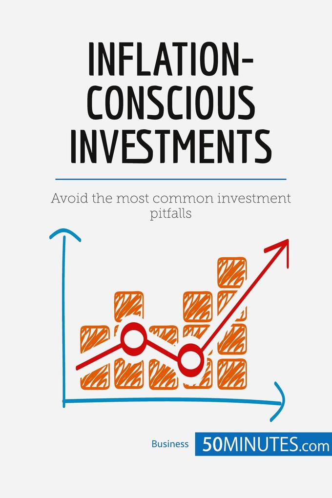 Inflation-Conscious Investments