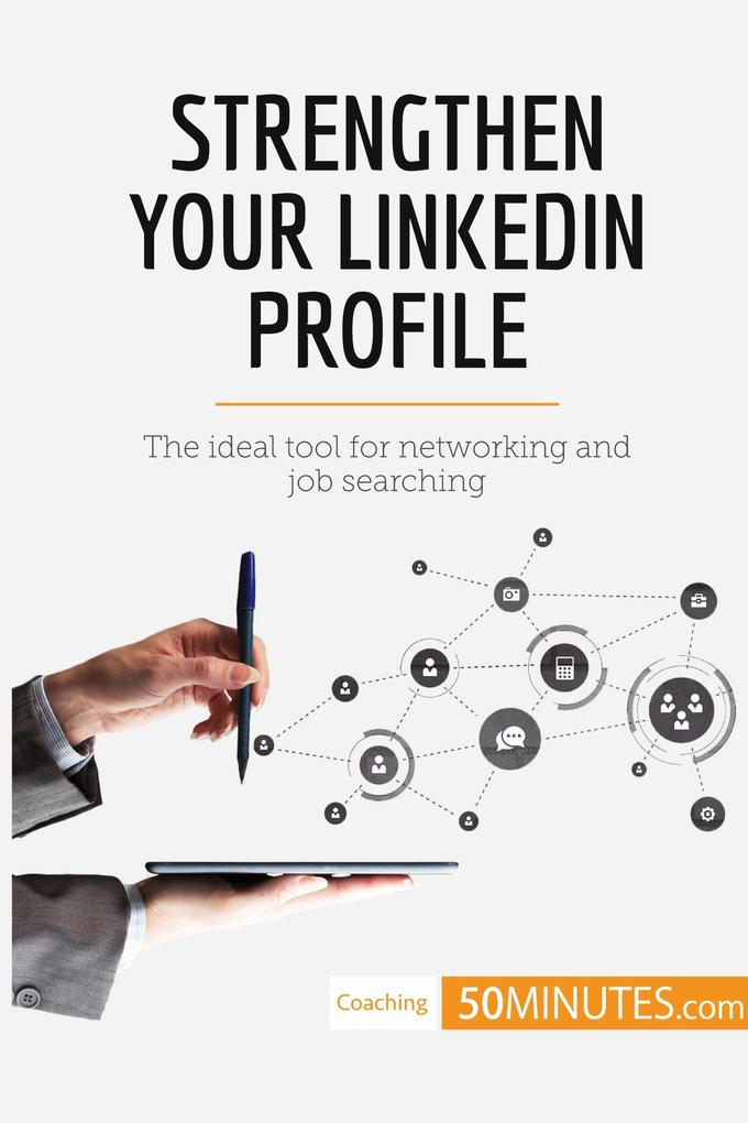 Strengthen Your LinkedIn Profile