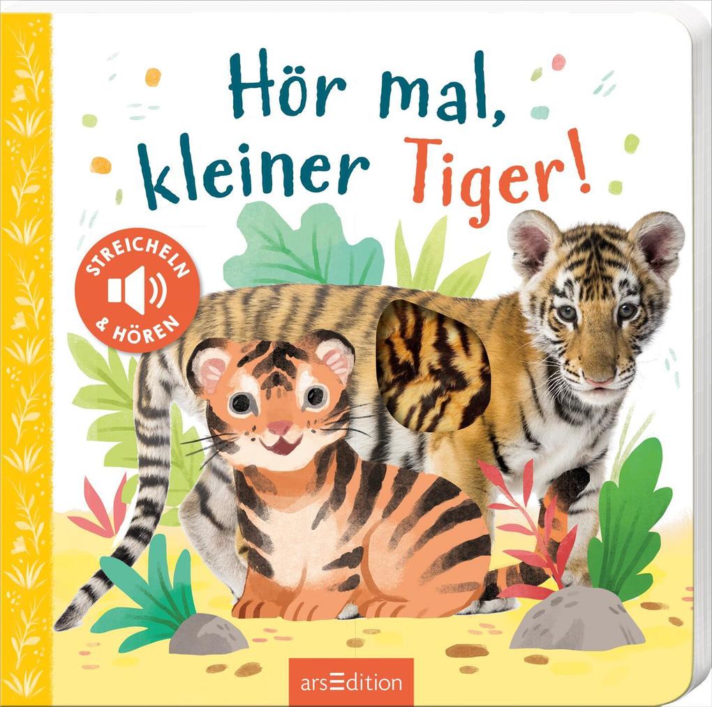 Hör mal kleiner Tiger!