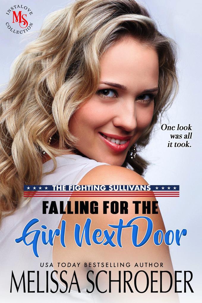 Falling for the Girl Next Door (The Fighting Sullivans #2)