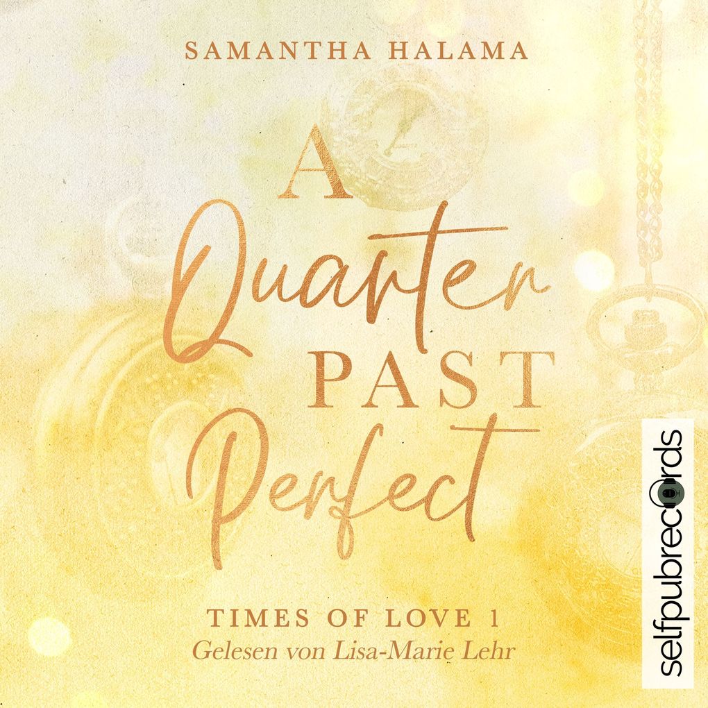 A Quarter Past Perfect