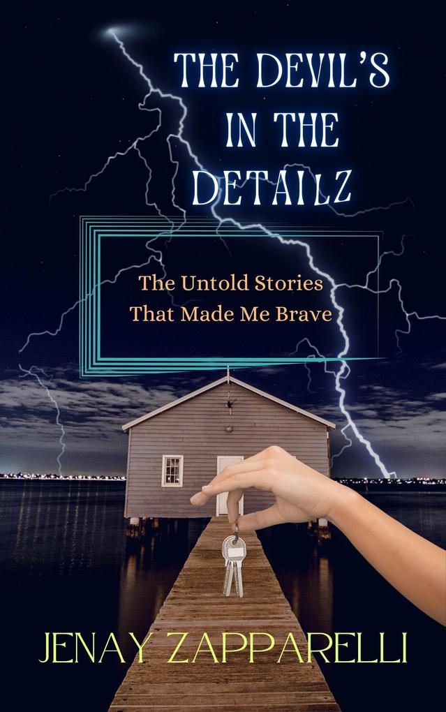 The Devil‘s in the Detailz: The Untold Stories That Made Me Brave
