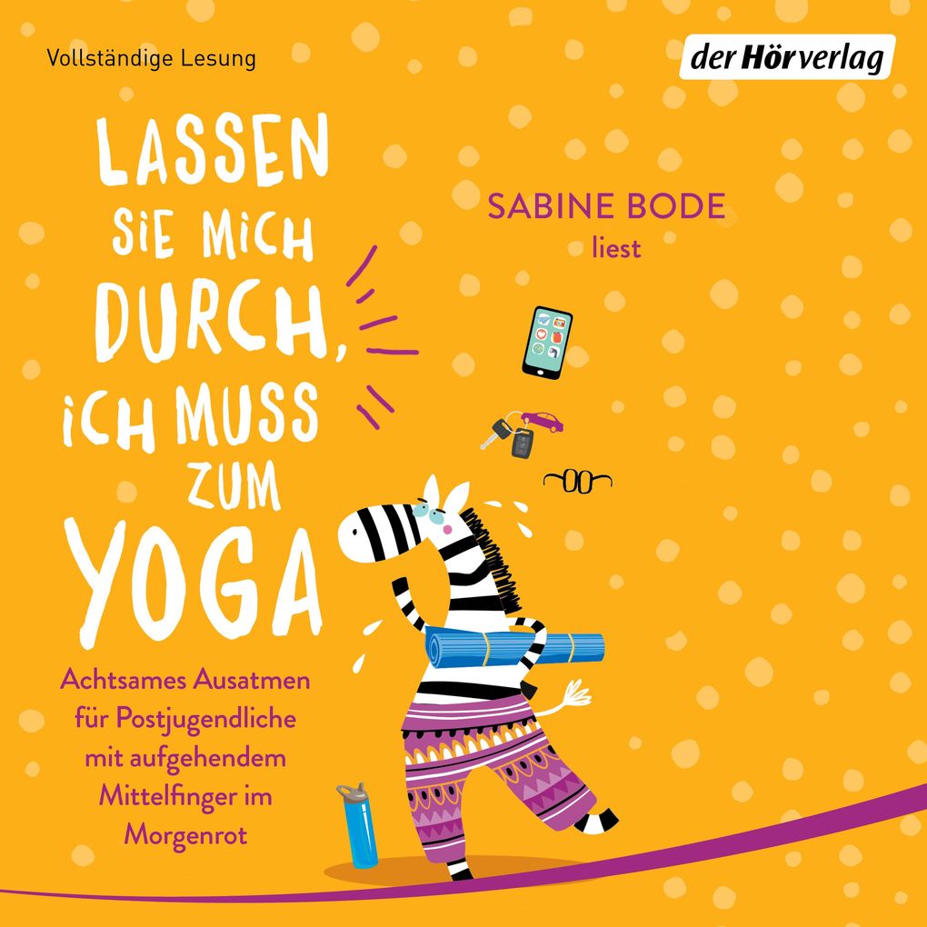 Lassen Sie mich durch ich muss zum Yoga