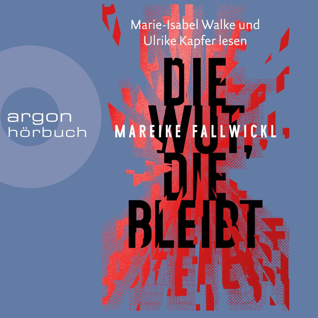 Die Wut die bleibt