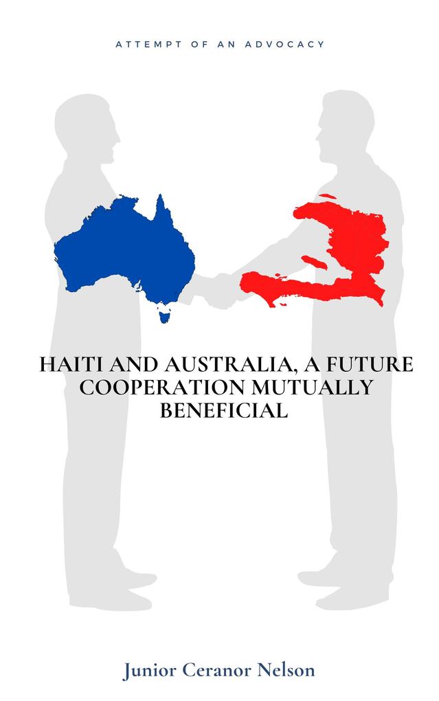 Haiti and Australia a future cooperation mutually beneficial