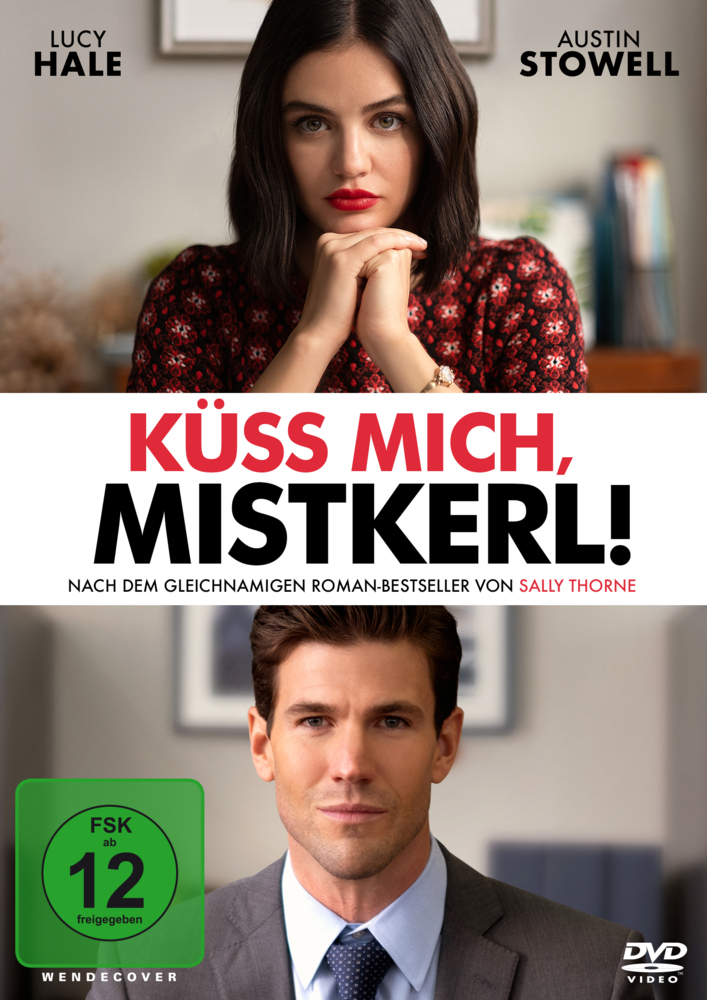 Küss mich Mistkerl!