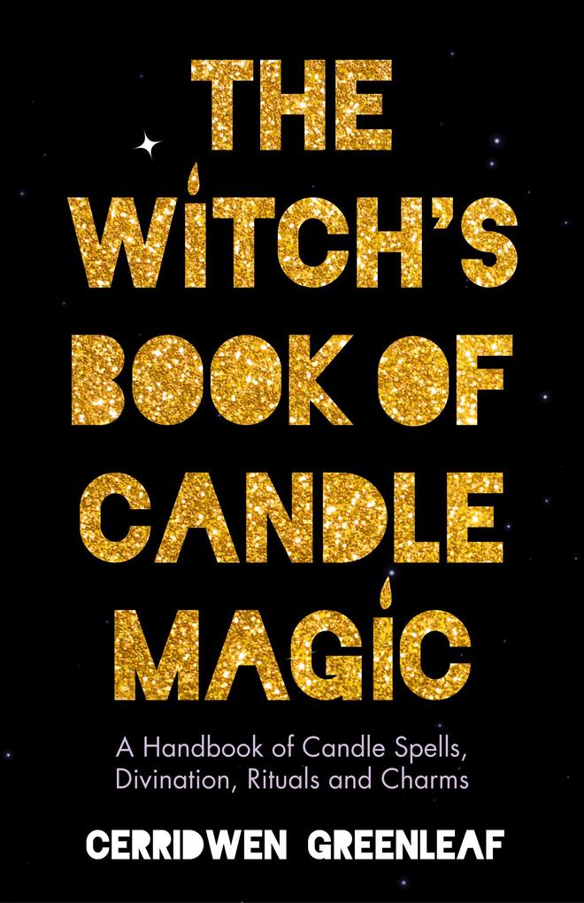 The Witch‘s Book of Candle Magic