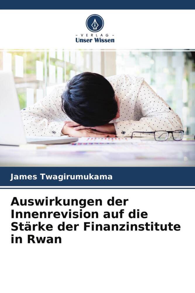 Auswirkungen der Innenrevision auf die Stärke der Finanzinstitute in Rwan