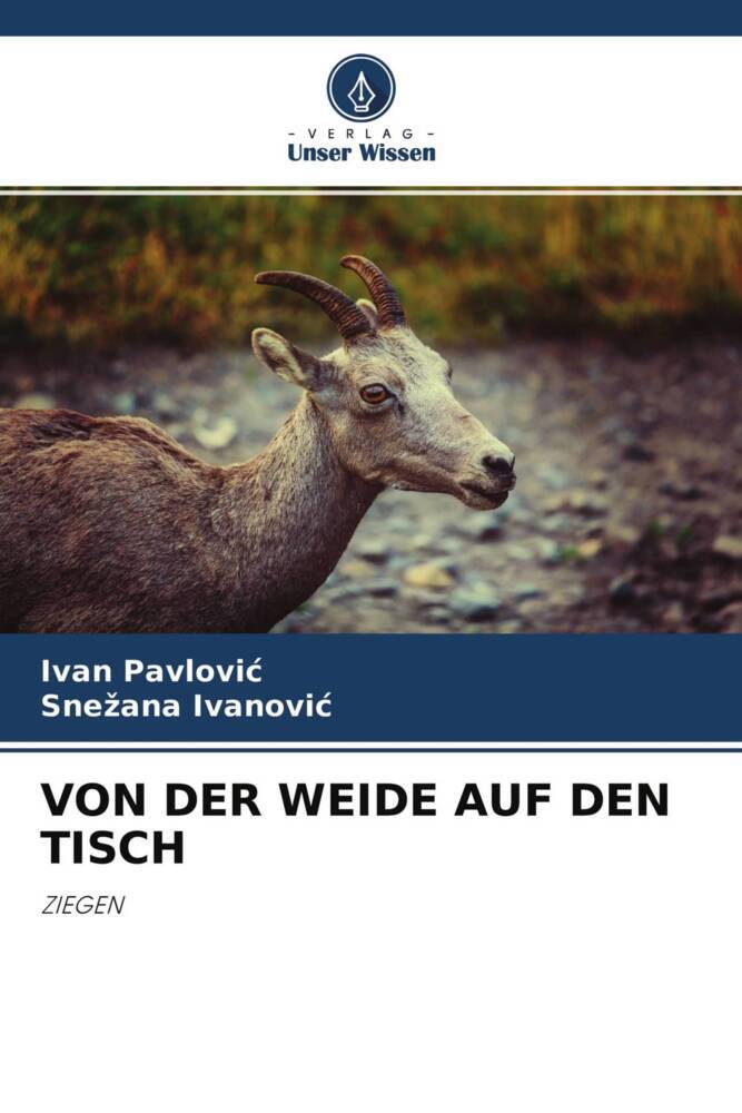 VON DER WEIDE AUF DEN TISCH