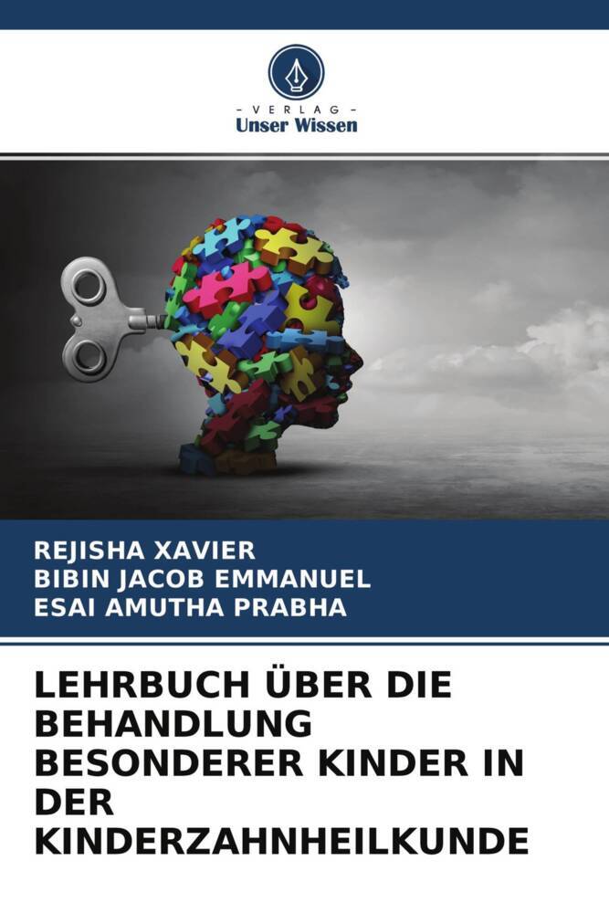 LEHRBUCH ÜBER DIE BEHANDLUNG BESONDERER KINDER IN DER KINDERZAHNHEILKUNDE