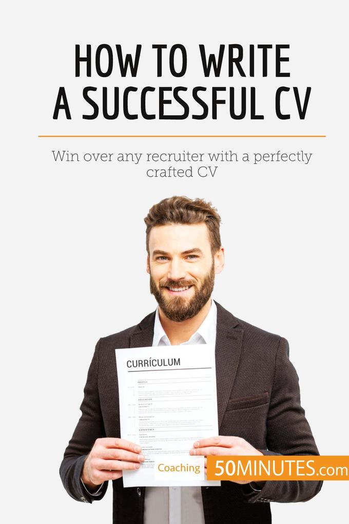 How to Write a Successful CV
