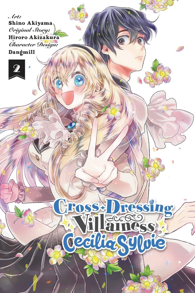 Cross-Dressing Villainess Cecilia Sylvie Vol. 2 (Manga)