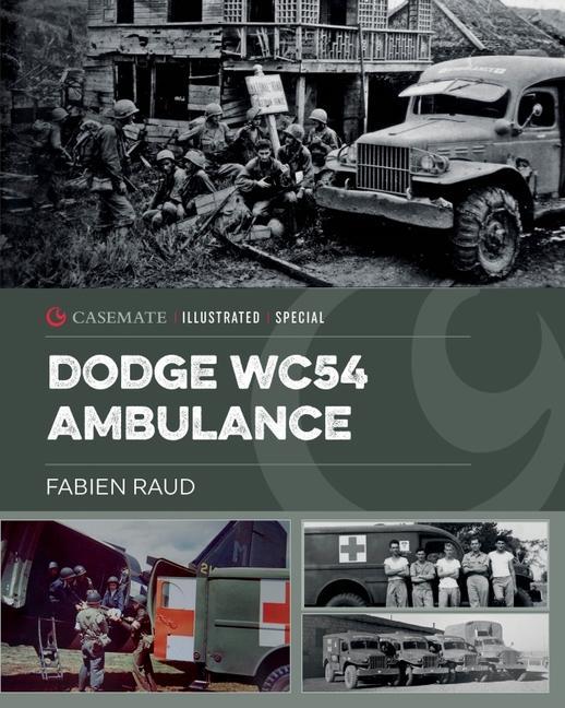 Casemate Dodge Wc54 Ambulance