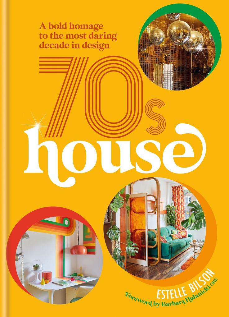 Octopus Publishing Ltd. 70s House
