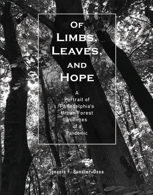 Of Limbs Leaves and Hope