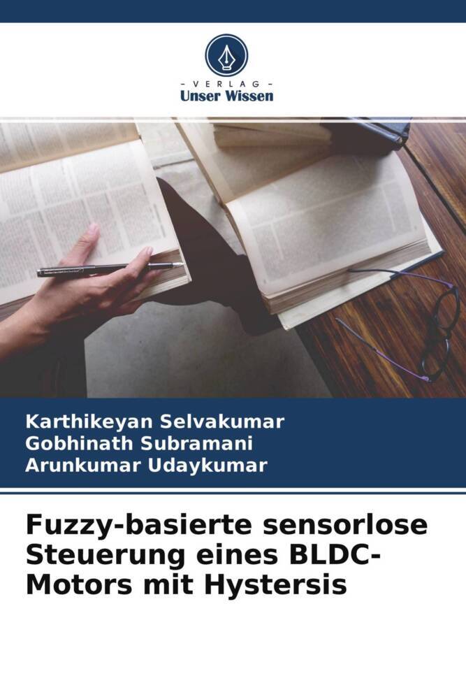 Fuzzy-basierte sensorlose Steuerung eines BLDC-Motors mit Hystersis