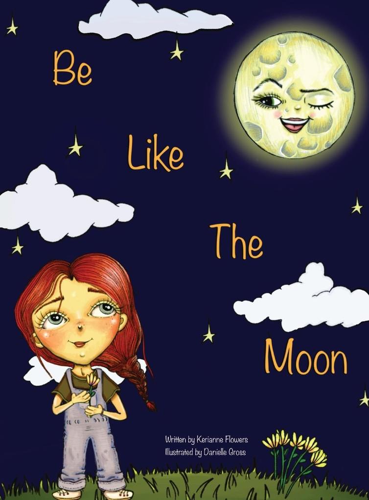 Be Like the Moon
