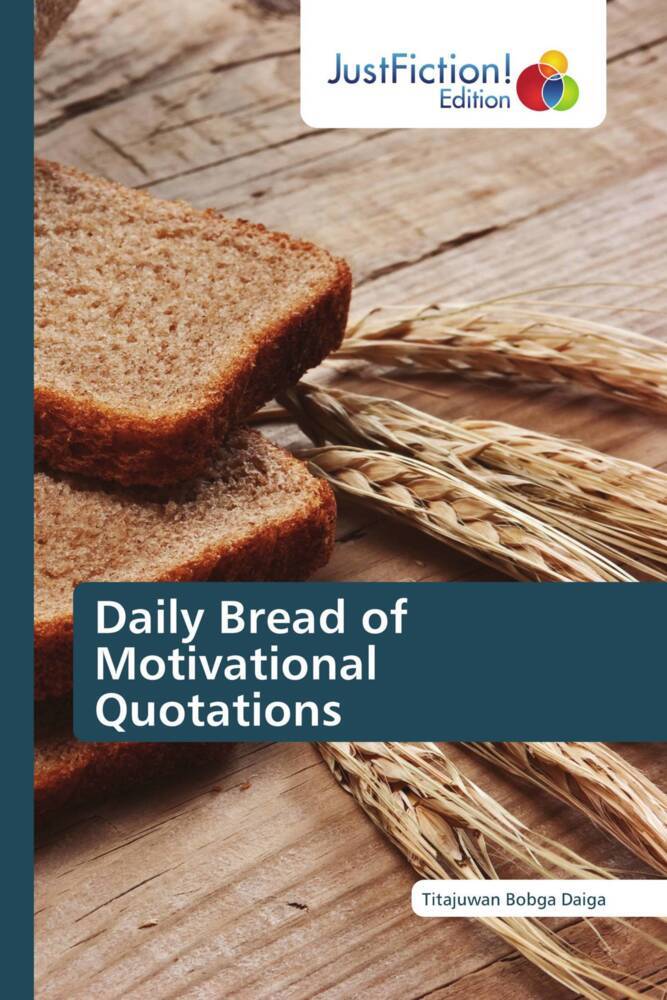 Daily Bread of Motivational Quotations