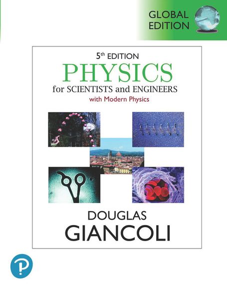 Physics for Scientists & Engineers with Modern Physics Volume 3 (Chapters 36-44) Global Edition