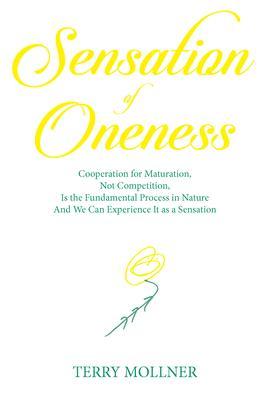 Sensation of Oneness