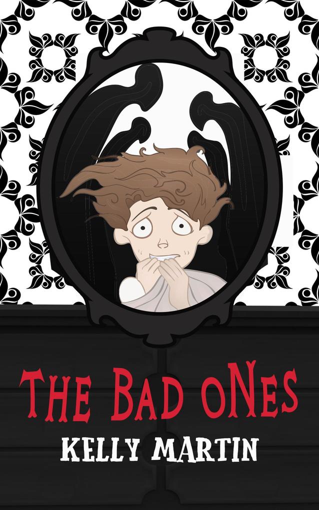 The Bad Ones (The Red Mirror Series)