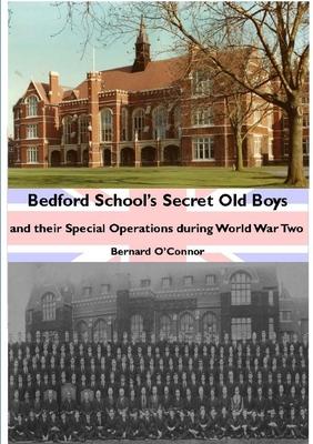Bedford School‘s Secret Old Boys