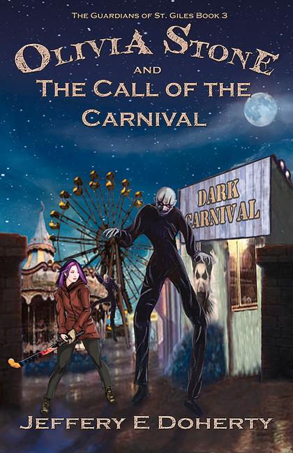 Olivia Stone and the Call of the Carnival