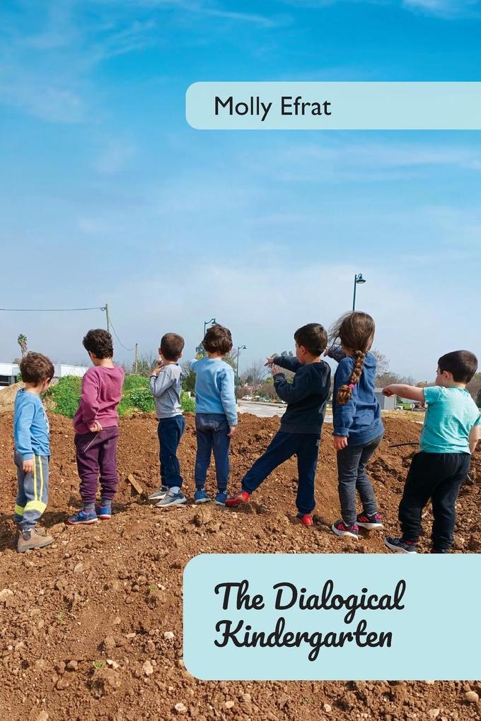 The Dialogical Kindergarten