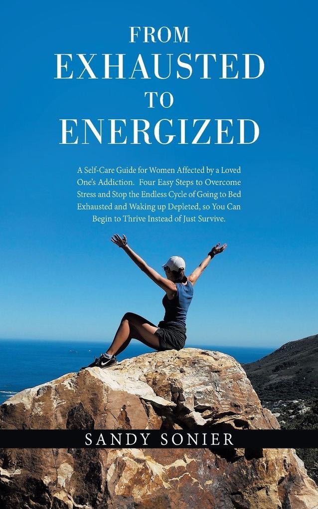 From Exhausted to Energized