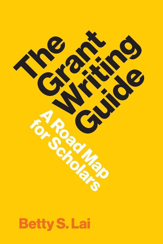 The Grant Writing Guide