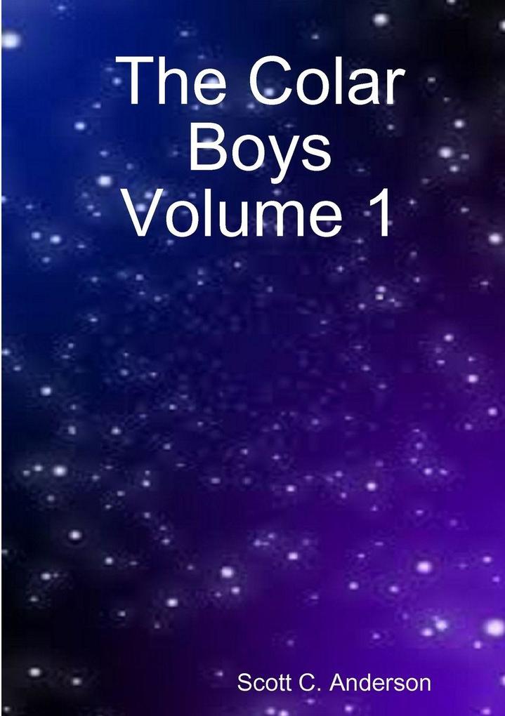 The Colar Boys Volume 1