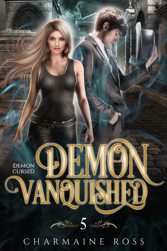 Demon Vanquished: Ghost and Esoteric Paranormal Romance (Demon Cursed #5)