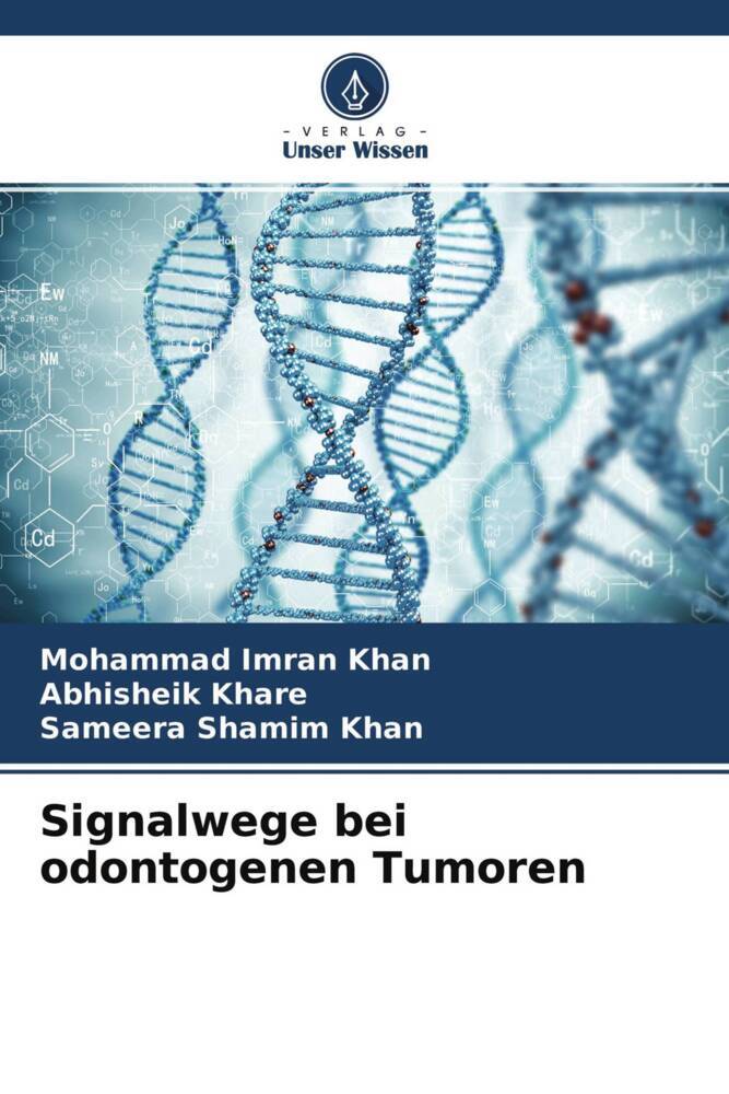 Signalwege bei odontogenen Tumoren