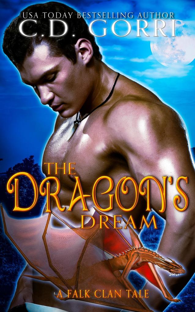 The Dragon‘s Dream (The Falk Clan Tales #7)