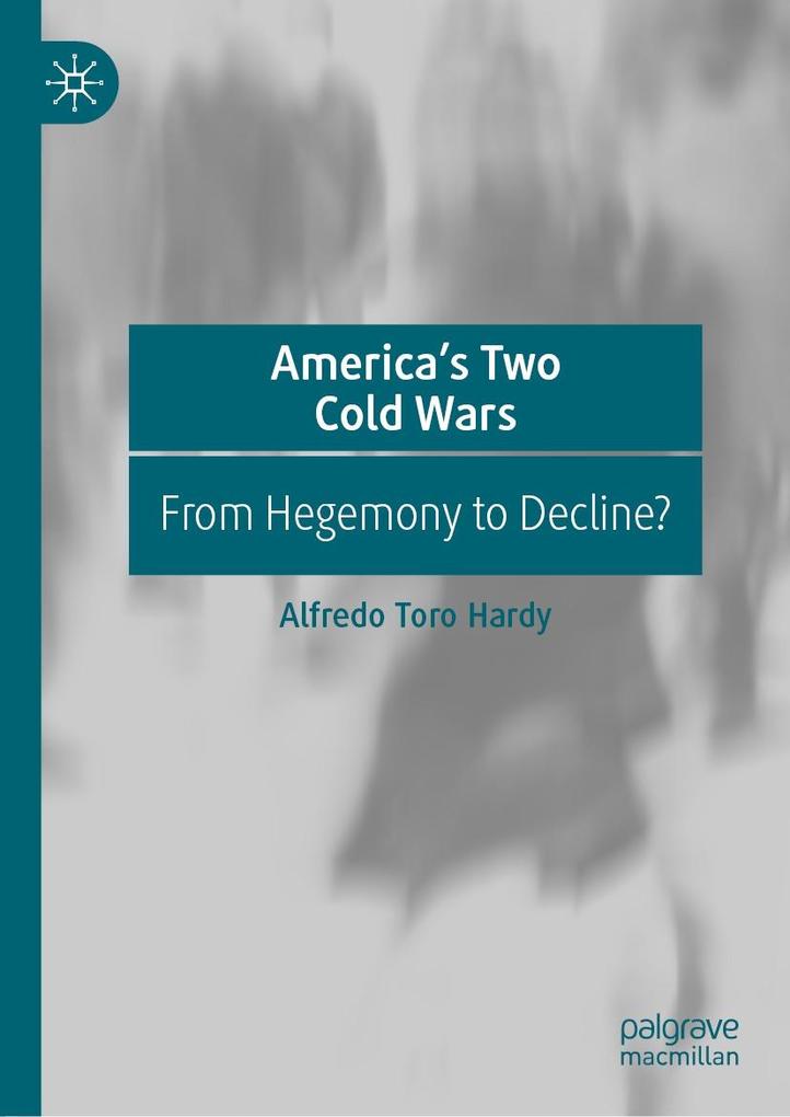 America‘s Two Cold Wars