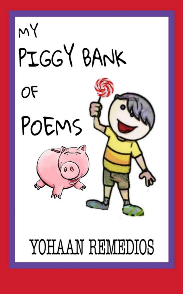 My Piggy Bank of Poems