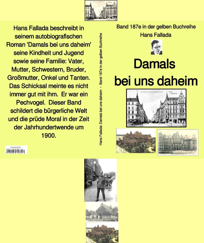 Hans Fallada: Damals bei uns daheim - Band 187e in der gelben Buchreihe - bei Jürgen Ruszkowski