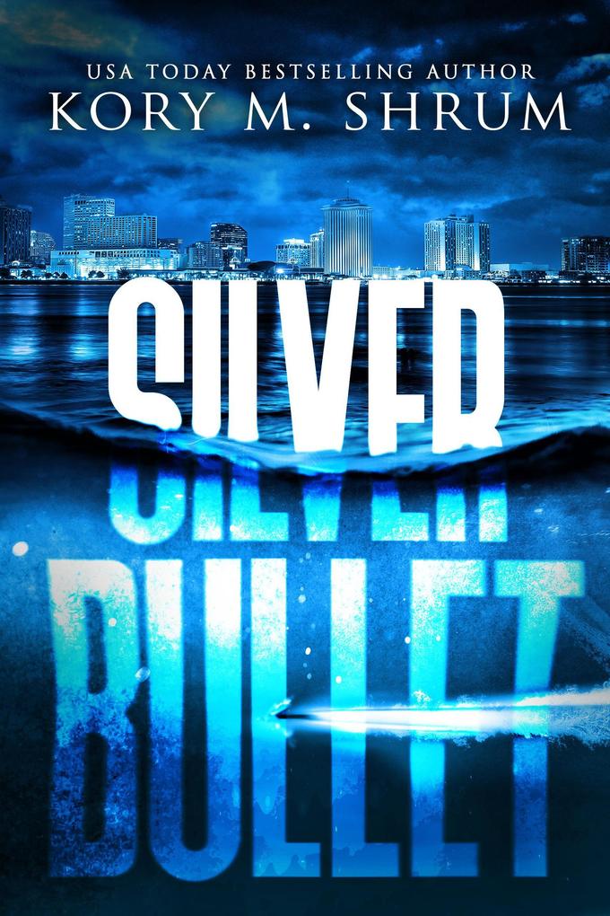 Silver Bullet (A Lou Thorne Thriller #8)