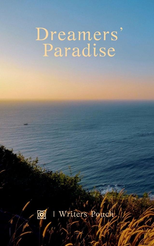 Dreamers' Paradise
