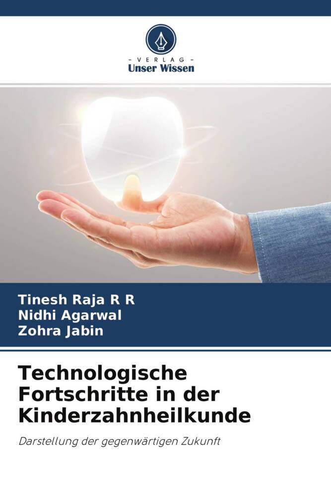 Technologische Fortschritte in der Kinderzahnheilkunde