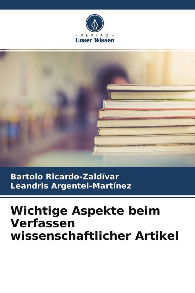 Wichtige Aspekte beim Verfassen wissenschaftlicher Artikel
