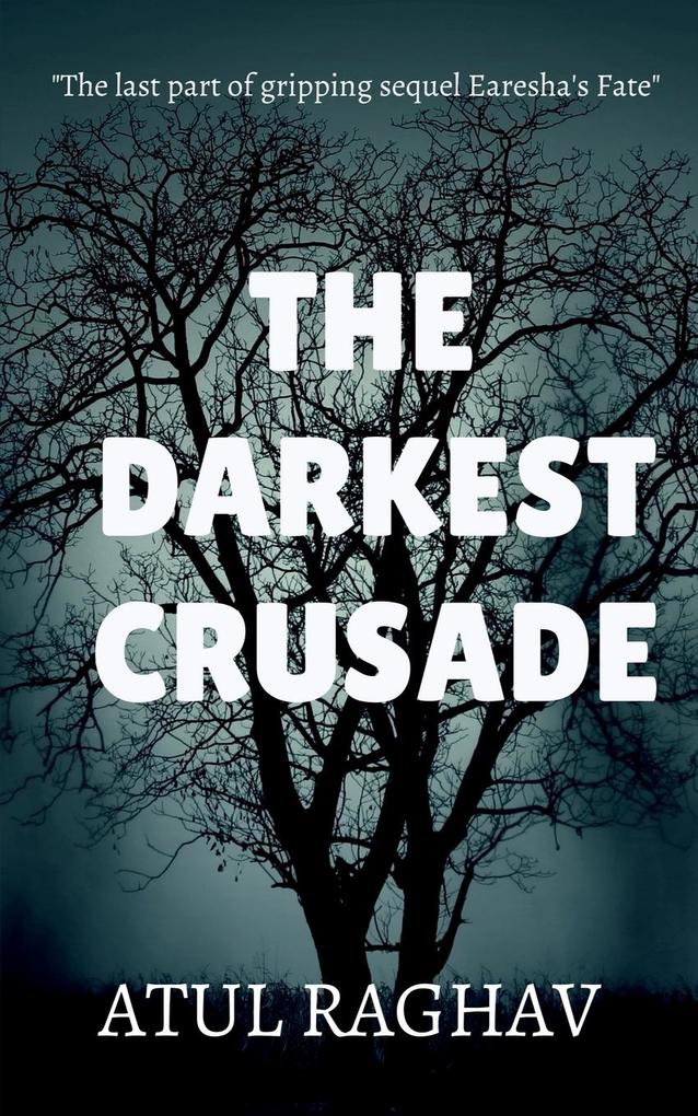 The Darkest Crusade