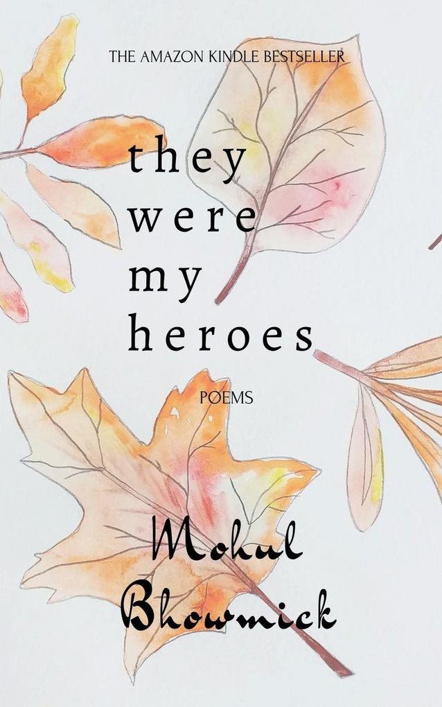 They Were My Heroes