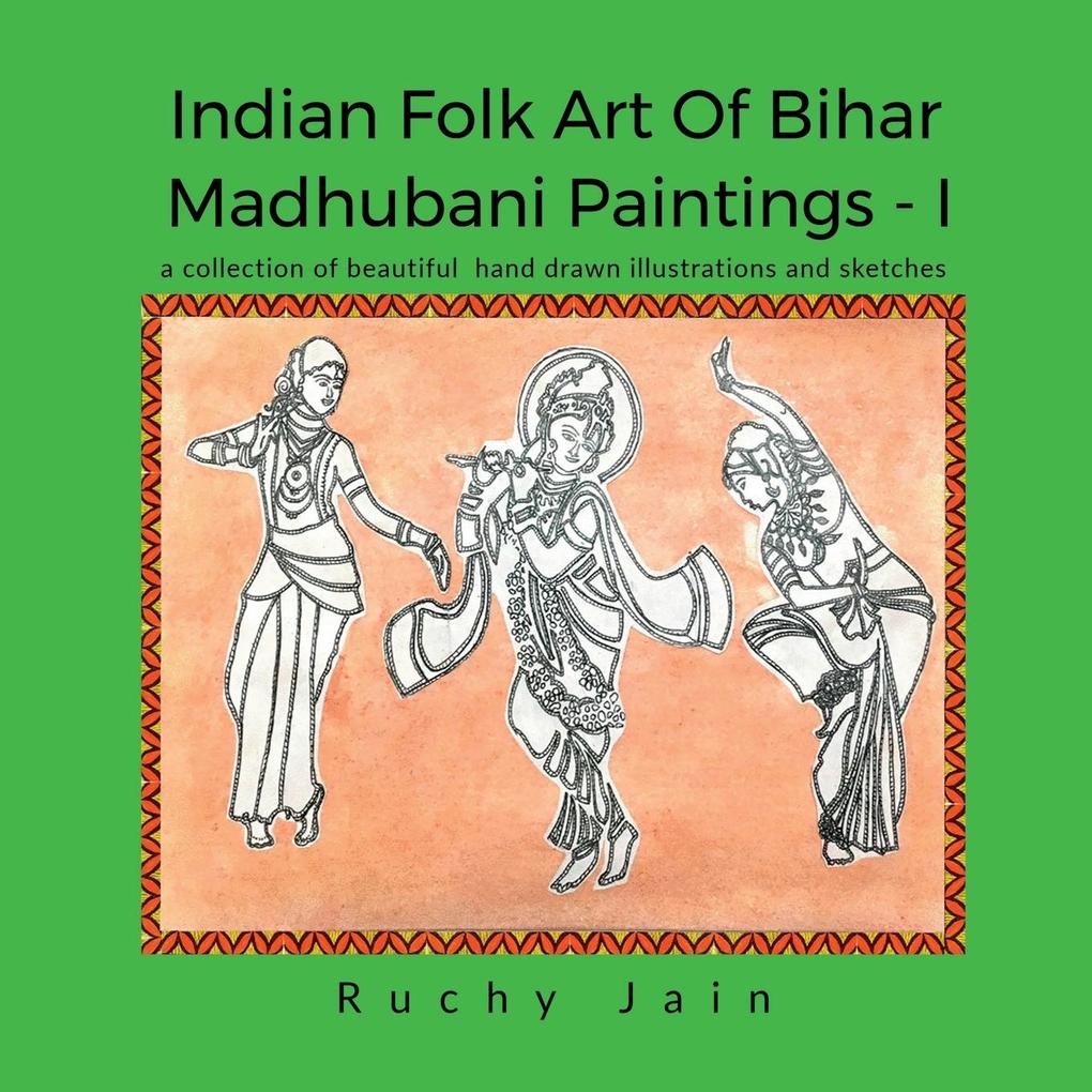 Indian Folk art of Bihar Madhubani Paintings - I