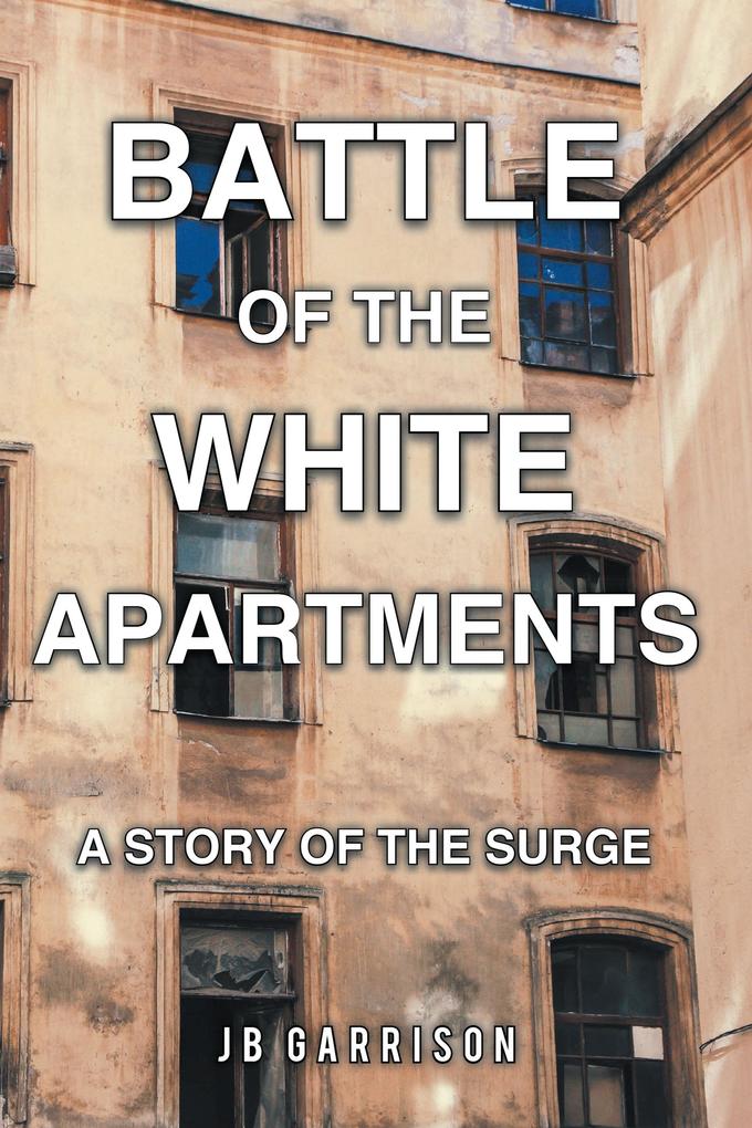 Battle of the White Apartments