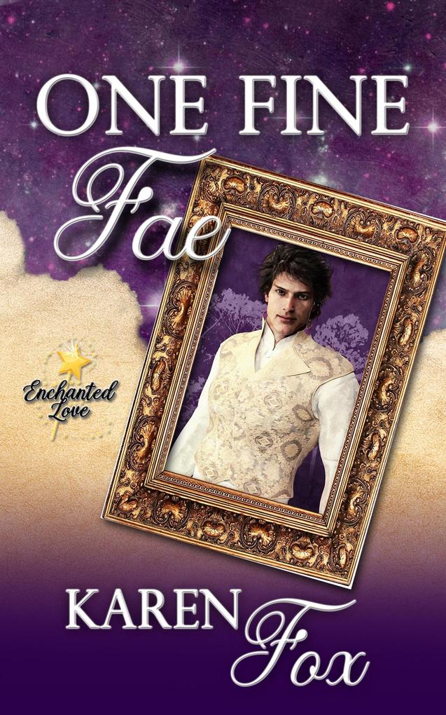 One Fine Fae (Enchanted Love #1)