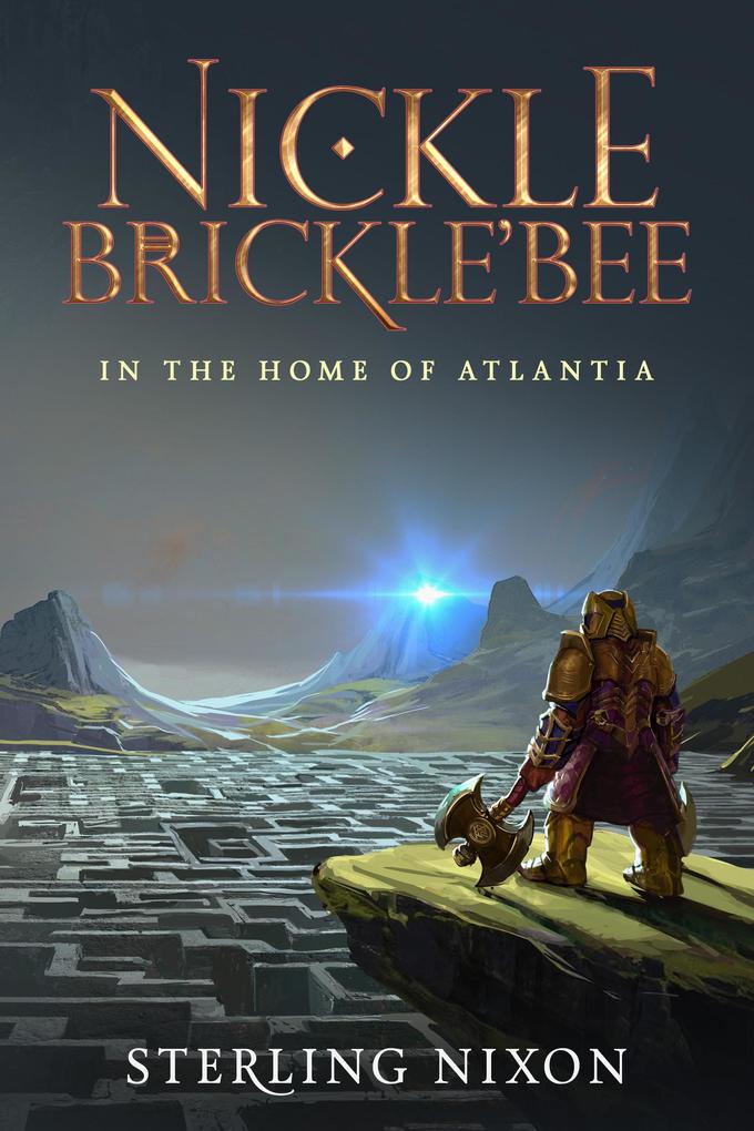 Nickle Brickle‘Bee: In the Home of Atlantia