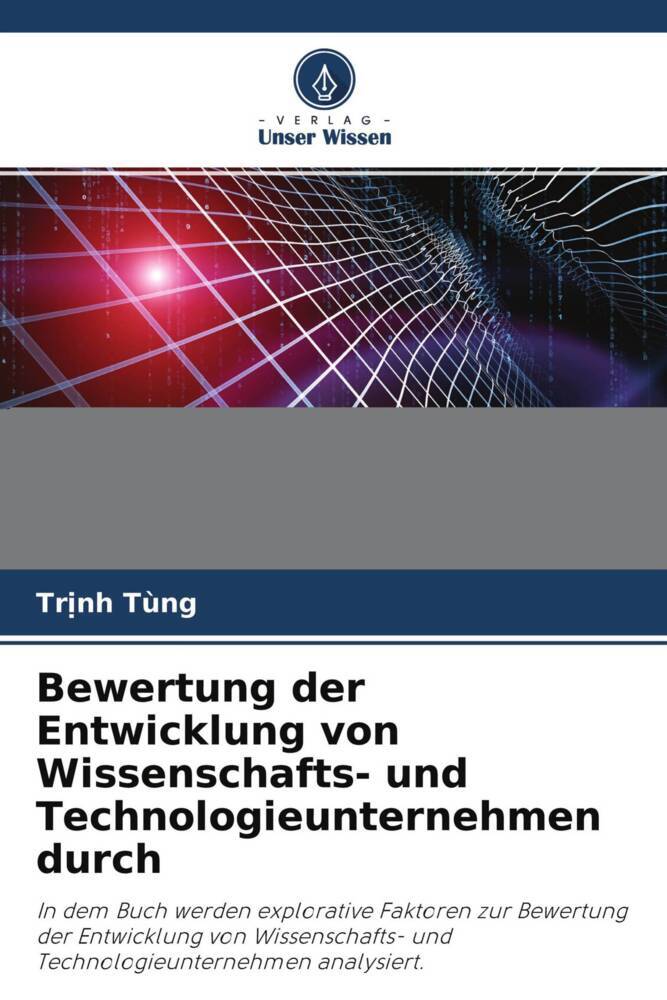 Bewertung der Entwicklung von Wissenschafts- und Technologieunternehmen durch